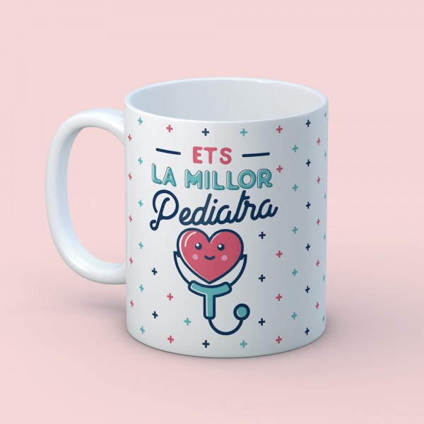 Tassa “Ets la millor pediatra”