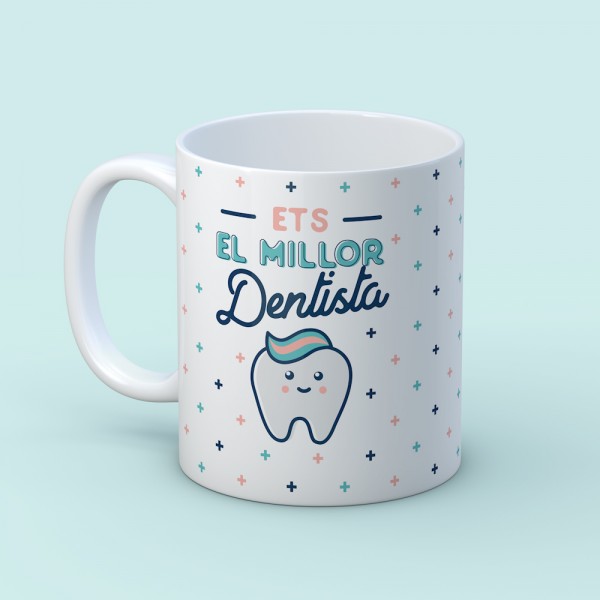 Tassa “Ets el millor dentista”