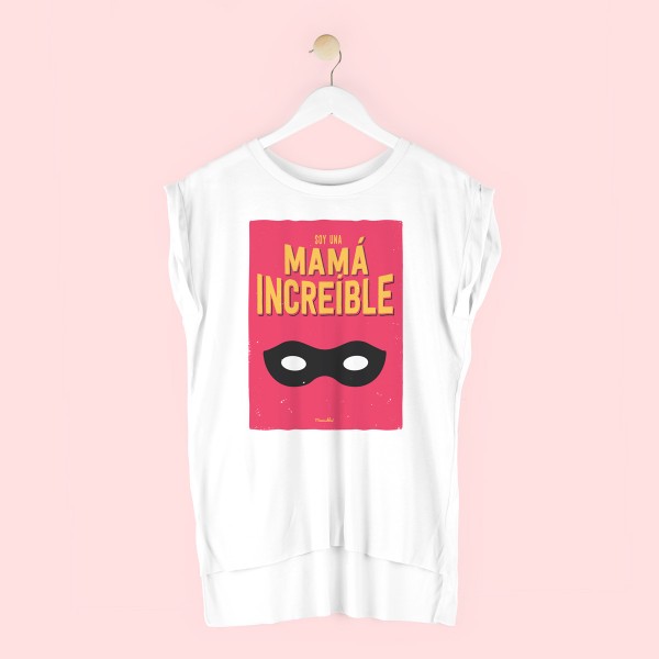 Camiseta "Mamá Increíble"